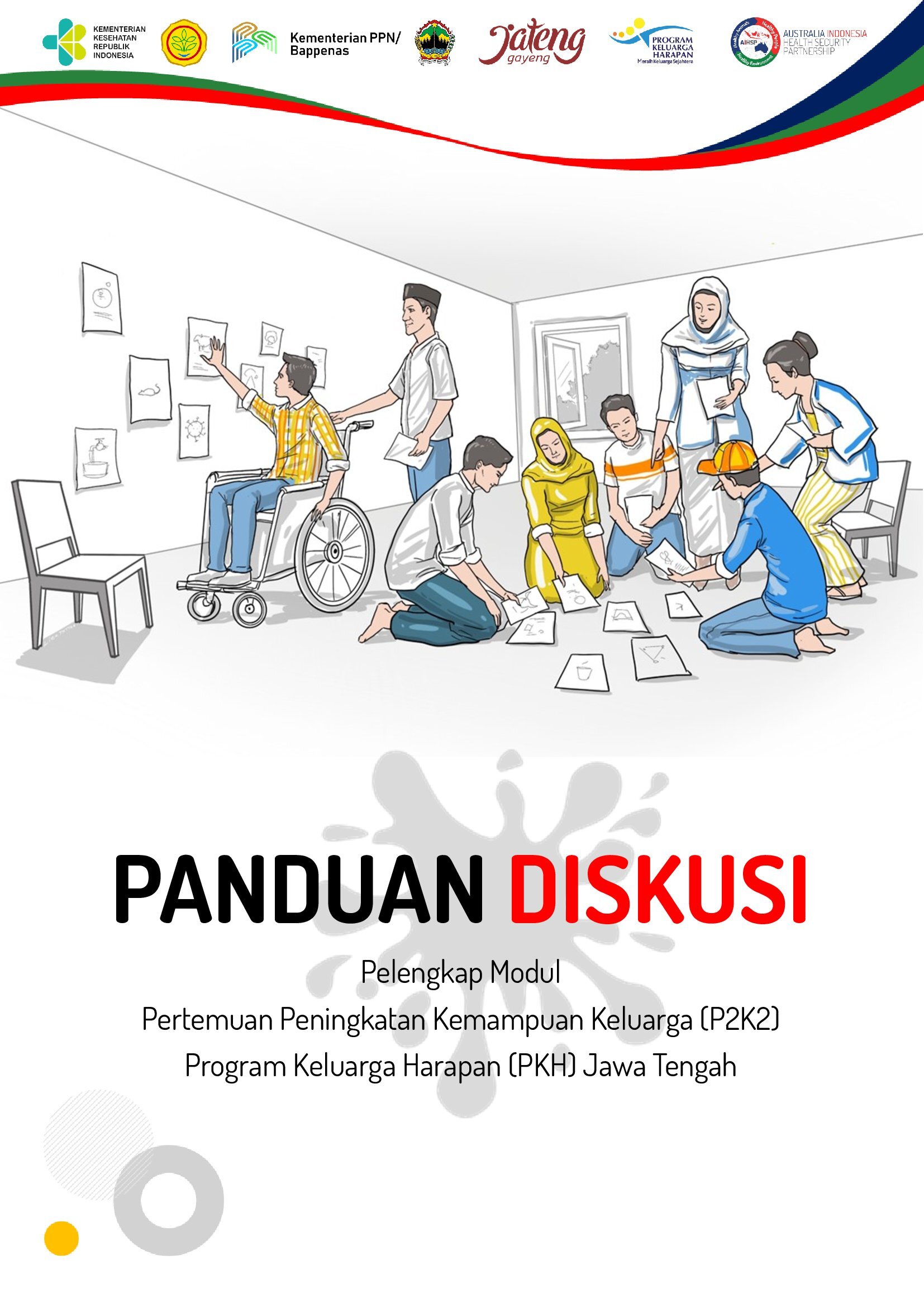 Panduan Diskusi Pelengkap Modul P2K2 Program Keluarga Harapan (PKH) Jawa Tengah